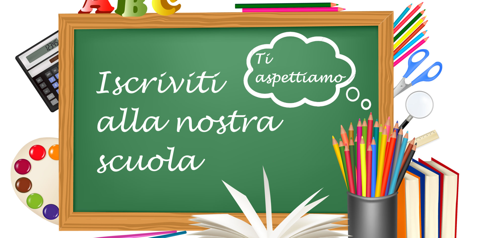 ISCRIZIONI SCUOLA PRIMARIA E SCUOLA INFANZIA